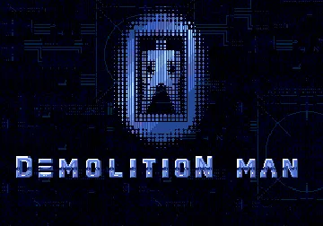 Demolition Man (USA) (Beta) screen shot title